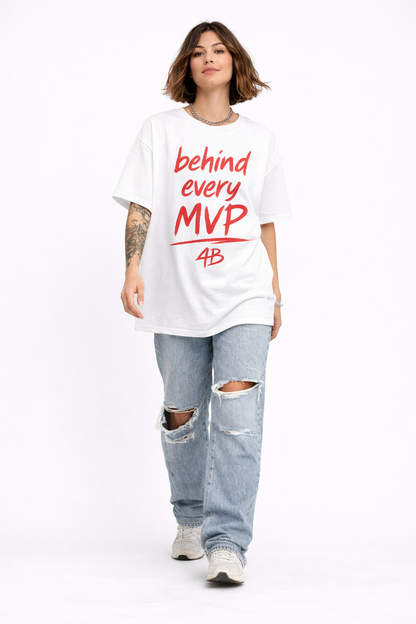 T-shirt "Behind every MVP"